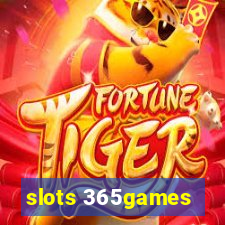 slots 365games